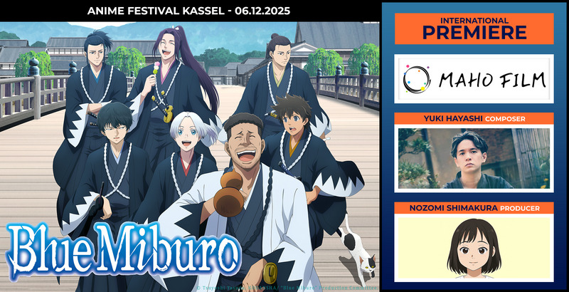 Blue Miburo Staffel 2 - Internationale Premiere mit MAHO FILM @ Anime Festival Kassel 2025
